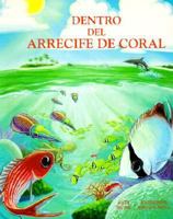 Dentro del Arrecife de Coral (at Home in the Coral Reef) 0785708871 Book Cover