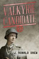 Valkyrie Candidate 1633069516 Book Cover