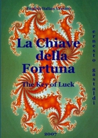 The Key of Luck - La chiave della fortuna 0244242941 Book Cover