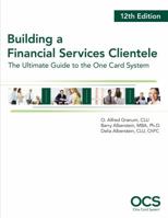Building a Financial Services Clientele 1936362538 Book Cover