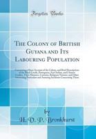 The Colony of British Guyana and its Labouring Population 1015665357 Book Cover