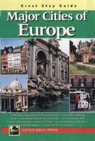 Major Cities of Europe: Great Stay Guide 1863151532 Book Cover