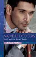 Sarah and the Secret Sheikh 0263073289 Book Cover