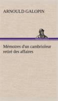 M�moires d'Un Cambrioleur Retir� Des Affaires 1530523095 Book Cover