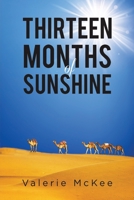 Thirteen Months of Sunshine 1398408476 Book Cover