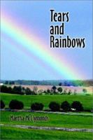 Tears and Rainbows 1591297079 Book Cover