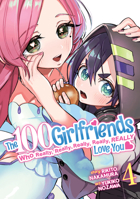 The 100 Girlfriends Who Really, Really, Really, Really, Really Love You Vol. 4 1638588058 Book Cover
