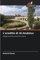L'eredità di Al-Andalus (Italian Edition) 6209538029 Book Cover