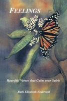 Feelings: Heartfelt Verses that Calm your Spirit B087L8RQTZ Book Cover