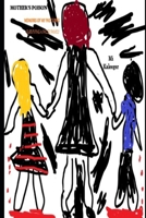 MOTHER’S POISON: MEMOIRS OF MY PAST LIVES SURVIVING A FALSE FAMILY B08JVSML4T Book Cover