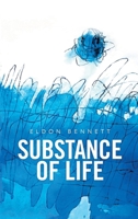 Substance of Life 1643765671 Book Cover