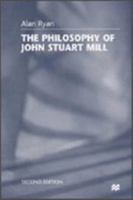 Philosophy Of Js Mill Second Editon 0333727185 Book Cover