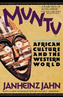 Muntu: An Outline of the New African Culture