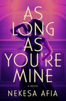 As Long as You're Mine 1662524080 Book Cover