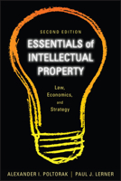 Essentials of Intellectual Property: Law, Economics, and Strategy (Essentials (John Wiley)) 0470888504 Book Cover