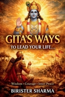 GITA’S WAYS TO LEAD YOUR LIFE… B0G2D12RNB Book Cover