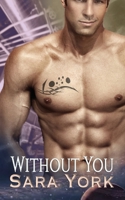 Without You 1481211021 Book Cover