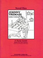Johnny Tremain: Novel-Ties Study Guides 0881220256 Book Cover
