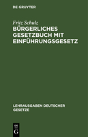 B�rgerliches Gesetzbuch Mit Einf�hrungsgesetz: Textausgabe 3111168395 Book Cover