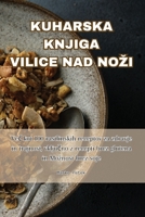 Kuharska Knjiga Vilice Nad Nozi 1835515983 Book Cover