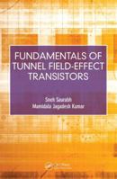 Fundamentals of Tunnel Field-Effect Transistors 1498767133 Book Cover