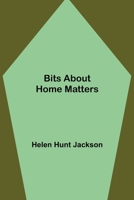 Bits about Home Matters 1500594172 Book Cover
