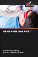 Membrane Barriera (Italian Edition) 6207594711 Book Cover