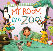 My Room Is a Zoo! 1681525720 Book Cover