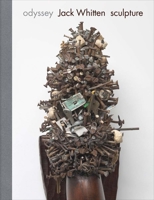 Odyssey: Jack Whitten Sculpture 1963-2017 1941366171 Book Cover