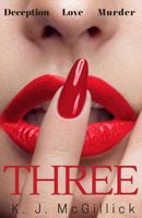 Three: Deception Love Murder 1978443315 Book Cover