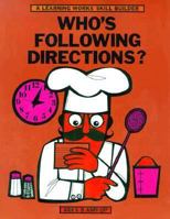 Who's Following Directions? 0881600725 Book Cover