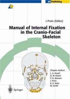 Manual of Internal Fixation in the Cranio-Facial Skeleton