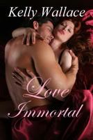 Love Immortal 1979991944 Book Cover