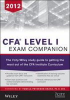 Cfa Level I Exam Companion: The 7city / Wiley Study Guide to Getting the Most Out of the Cfa Institute Curriculum 1118832183 Book Cover