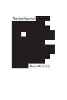 The Intelligence 0996150161 Book Cover