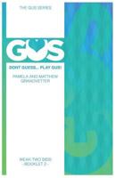 Gus Weak-Two Bids 148004461X Book Cover