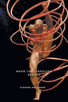 When the Vibration Begins 103832341X Book Cover