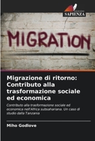 Migrazione di ritorno: Contributo alla trasformazione sociale ed economica (Italian Edition) 6207912373 Book Cover