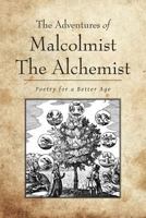 Corpus Hermeticum: Constituting Ye Sophomore Tome of Malcolmist the Alchemist 146915501X Book Cover