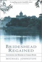 Brideshead Regained 0954290100 Book Cover