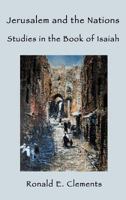 Jerusalem Among the Nations: Studies in Old Testament Prophecy (Hebrew Bible Monographs) 1905048815 Book Cover