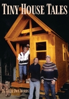 Tiny House Tales 1945432683 Book Cover