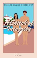 A Stitch of Integrity 059536568X Book Cover