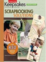 Creating Keepsakes Scrapbooking Solutions: A Treasury Of Favorites (Creating Keepsakes: A Treasury of Favorites) 1574864599 Book Cover