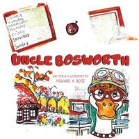 Uncle Bosworth 1967753083 Book Cover
