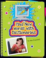 Find New Words with Dictionaries 1610803930 Book Cover
