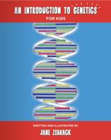 An Introduction to Genetics for Kids 1732888000 Book Cover