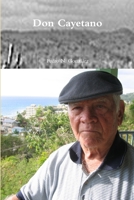 Don Cayetano 1257841858 Book Cover