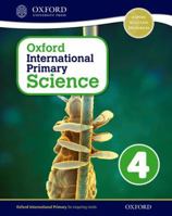 Oxford International Primary Science Stage 4: Age 8-9 Student Workbook 4 0198394802 Book Cover