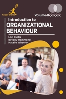 Introduction to Organizational Behaviour Vol 2 1787152065 Book Cover